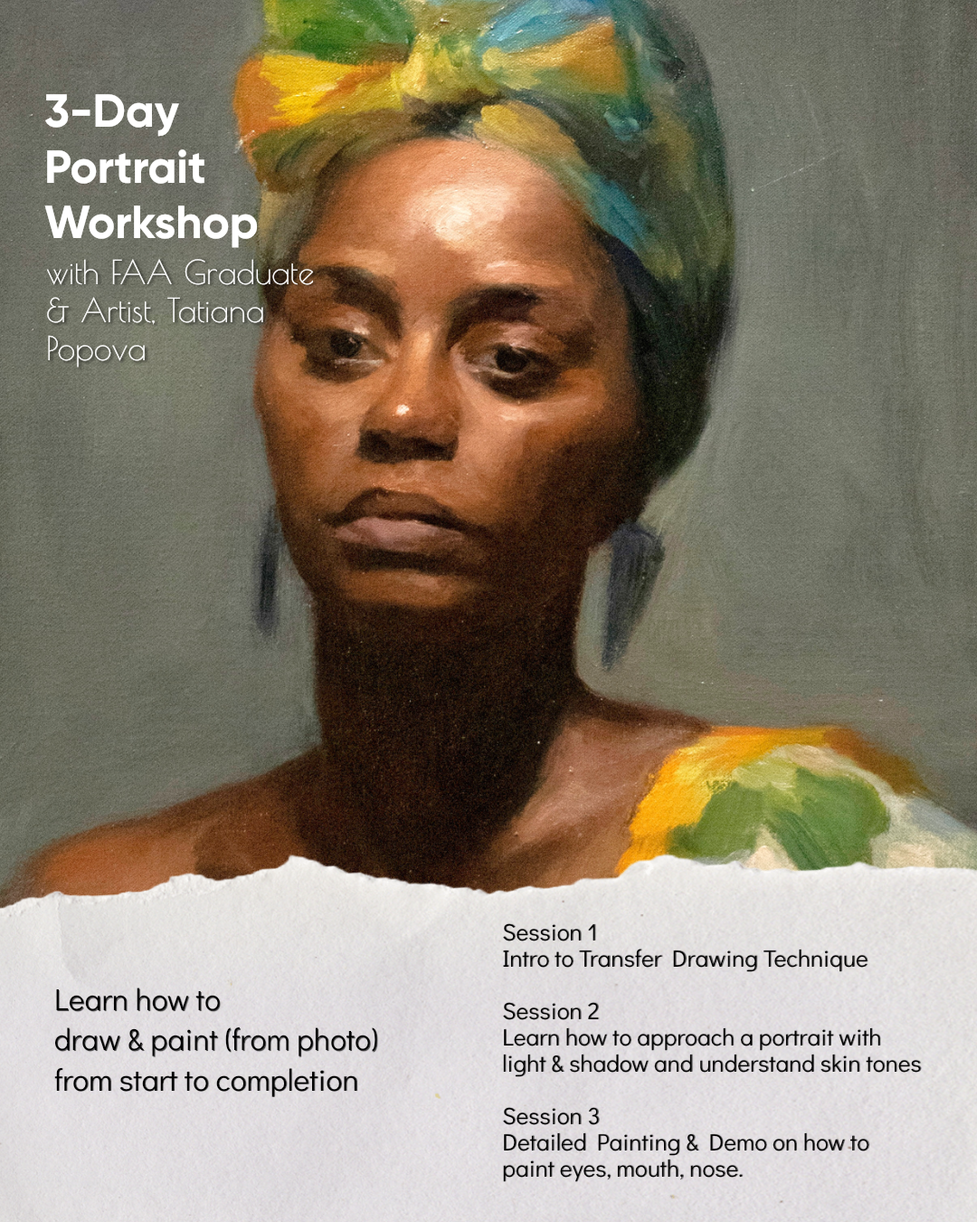 3-Day Portrait Workshop with FAA Graduate & Artist, Tatiana Popova